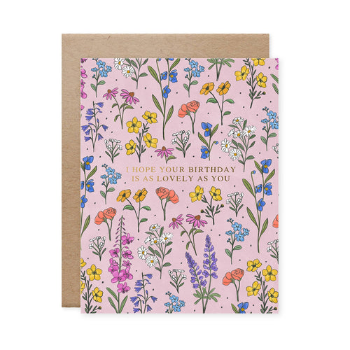 Lovely As You Wildflowers Birthday Card