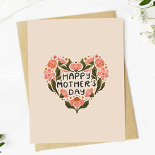 Load image into Gallery viewer, "Happy Mother's Day" Floral Heart Card