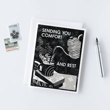 Load image into Gallery viewer, Sending You Comfort and Rest (Hot Tea and A Good Book) Card