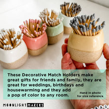 Load image into Gallery viewer, Ceramic Match Holders - With or Without Matches - 5 Colors