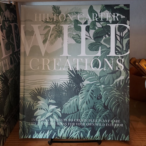 Wild Creations by Hilton Carter