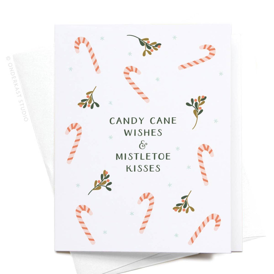 Candy Cane Wishes & Mistletoe Kisses Greeting Card